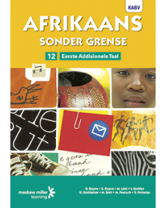 Afrikaans sonder grense Eerste Addisionele Taal Graad 12 Leerderboek ePDF (perpetual licence)