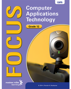 Focus Computer Applications Technology Grade 12 Learner's Book ePDF (perpetual licence)