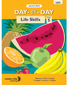 Day-by-Day Life Skills Grade 5 Learner's Book ePUB (perpetual licence)