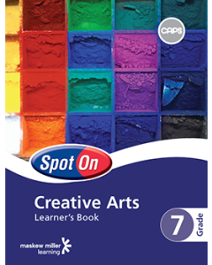 Spot On Creative Arts Grade 7 Learner's Book ePUB (perpetual licence)