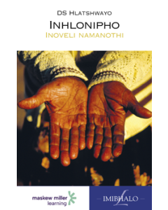 Inhlonipho (IsiZulu Home Language Grade 9: Novel) ePDF (perpetual licence)