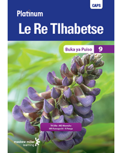 Platinum Le Re Tlhabetse (Setswana HL) Grade 9 Reader ePDF (perpetual licence)