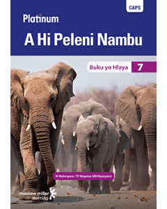 Platinum A Hi Peleni Nambu (Xitsonga HL) Grade 7 Reader ePDF (perpetual licence)