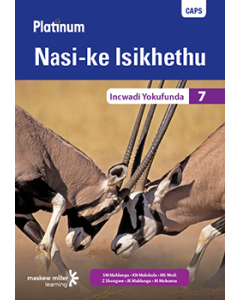 Platinum Nasi-ke Isikhethu (IsiNdebele HL) Grade 7 Reader ePDF (perpetual licence)
