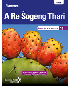 Platinum A Re Šogeng Thari (Sepedi HL) Grade 11 Learner's Book ePDF (1-year licence)