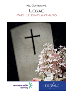 Legae (Setswana Home Language Grade 9: Novel) ePDF (1-year licence)
