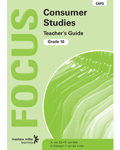 Focus Consumer Studies Grade 10 Teacher's Guide ePDF (1-year licence)