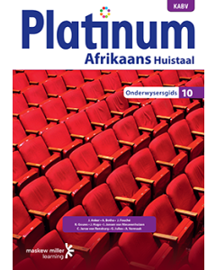 Platinum Afrikaans Huistaal Graad 10 Onderwysersgids ePDF (perpetual licence)