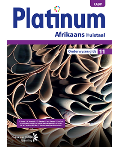 Platinum Afrikaans Huistaal Graad 11 Onderwysersgids ePDF (perpetual licence)