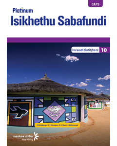 Platinum Isikhethu Sabafundi (IsiNdebele HL) Grade 10 Teacher's Guide ePDF (perpetual licence)