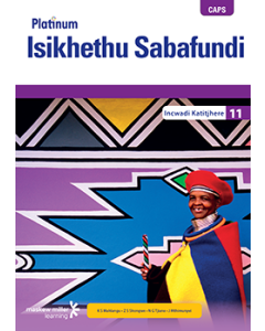 Platinum Isikhethu Sabafundi (IsiNdebele HL) Grade 11 Teacher's Guide ePDF (1-year licence)