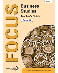Focus Business Studies Grade 10 Teacher's Guide ePDF (1-year licence)