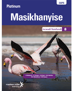 Platinum Masikhanyise (IsiXhosa HL) Grade 8 Learner's Book ePUB (1-year licence)