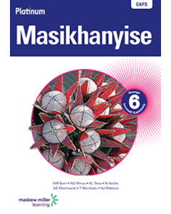 Platinum Masikhanyise (IsiXhosa HL) Grade 6 Teacher's Guide ePDF (1-year licence)