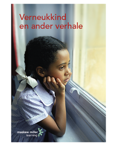 Verneukkind en ander verhale (Afrikaans Eerste Addisionele Taal Graad 11: Short Story Anthology) ePDF (perpetual licence)