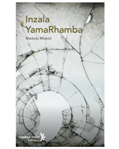 Inzala YamaRhamba (IsiXhosa First Additional Language Grade 12: Drama) ePUB (1-year licence)