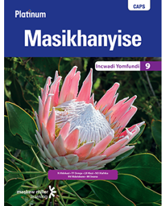 Platinum Masikhanyise (IsiXhosa HL) Grade 9 Learner's Book ePUB (1-year licence)