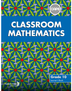 Classroom Mathematics Grade 10 Learner's Book ePDF (perpetual licence)