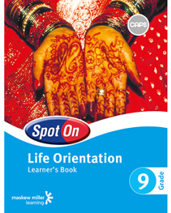 Spot On Life Orientation Grade 9 Learner's Book ePDF (perpetual licence)