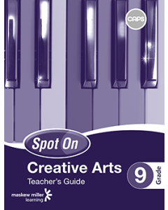 Spot On Creative Arts Grade 9 Teacher's Guide ePDF (1-year licence)