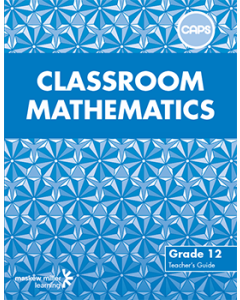 Classroom Mathematics Grade 12 Teacher's Guide ePDF (1-year licence)