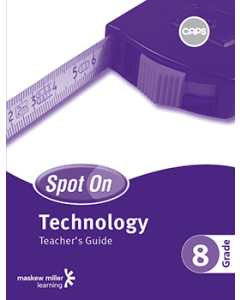 Spot On Technology Grade 8 Teacher's Guide ePDF (perpetual licence)
