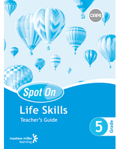 Spot On Life Skills Grade 5 Teacher's Guide ePDF (perpetual licence)