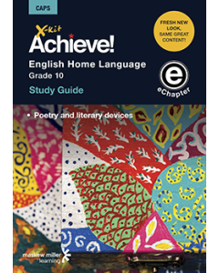 X-kit Achieve! English Home Language Grade 10 Study Guide (Topic 4) ePDF (perpetual licence)