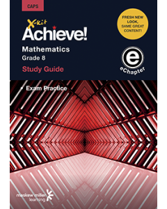 X-kit Achieve! Mathematics Grade 8 Study Guide (Exam Practice) ePDF (perpetual licence)