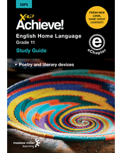 X-kit Achieve! English Home Language Grade 11 Study Guide (Topic 4) ePDF (perpetual licence)