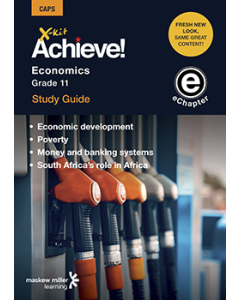X-kit Achieve! Economics Grade 11 Study Guide (Modules 9 to 12) ePDF (perpetual licence)