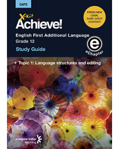X-kit Achieve! English First Additional Language Grade 12 Study Guide (Topic 1) ePDF (perpetual licence)