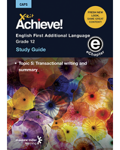 X-kit Achieve! English First Additional Language Grade 12 Study Guide (Topic 5) ePDF (perpetual licence)