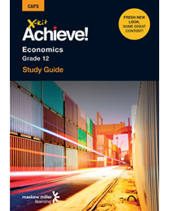 X-kit Achieve! Economics Grade 12 Study Guide ePDF (perpetual licence)