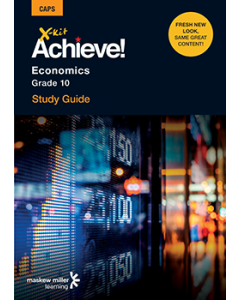 X-kit Achieve! Economics Grade 10 Study Guide ePDF (perpetual licence)